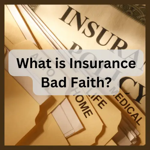 What is Insurance Bad Faith_Washington