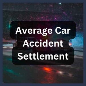 Average Car Accident Settlement Average Car Accident Settlement