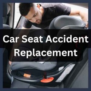 Car Seat Accident Replacement: Essential Guide for Bellevue Parents Car Seat Accident Replacement Essential Guide for Bellevue Parents