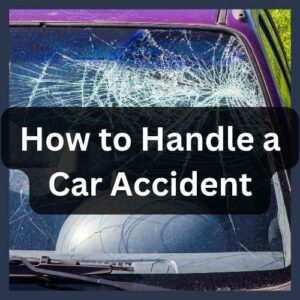 How to Handle a Car Accident in Washington How to Handle a Car Accident in Washington Bellevue & King County Guide