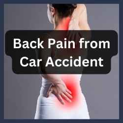 Back Pain from Car Accident Back Pain from Car Accident
