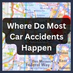 Where Do Most Car Accidents Happen