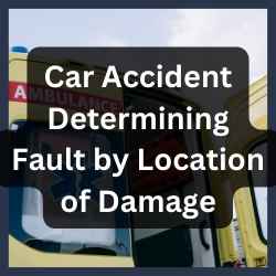 Car Accident Determining Fault by Location of Damage