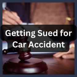 Getting Sued for Car Accident