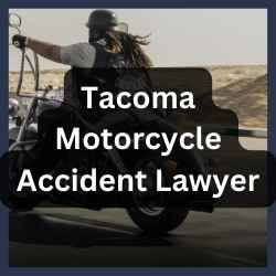Tacoma Motorcycle Accident Lawyer