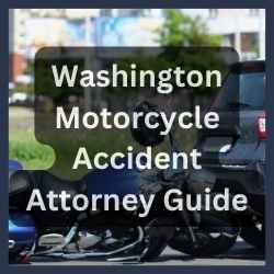 Washington Motorcycle Accident Attorney Guide