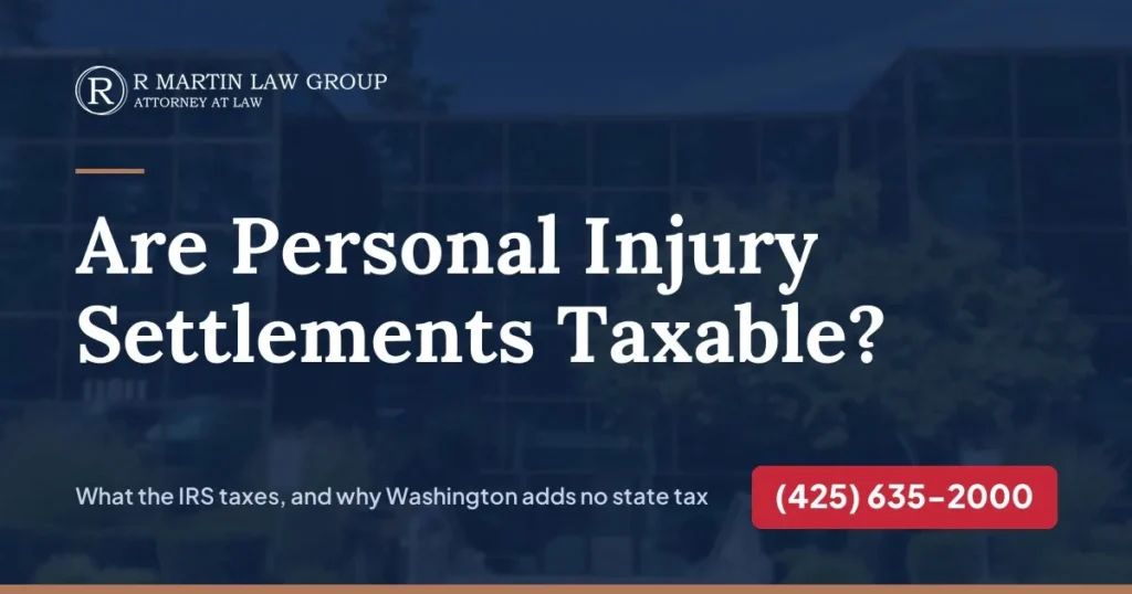 Are personal injury settlements taxable in Washington